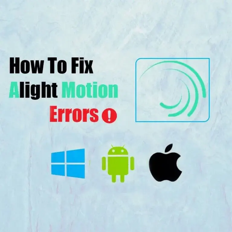 How to fix Alight Motion Mod APK errors